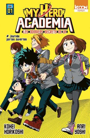 My hero academia - Les dossiers secrets de UA Manga