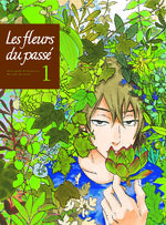 Les fleurs du passé - Natsuyuki Rendezvous