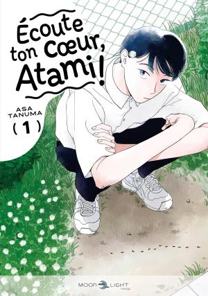Écoute ton coeur, Atami ! 1 simple