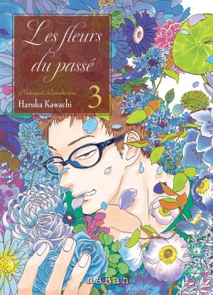 Les fleurs du passé - Natsuyuki Rendezvous 3 Nouvelle Édition 2025